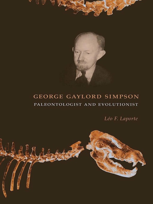 Title details for George Gaylord Simpson by Léo F. Laporte - Available